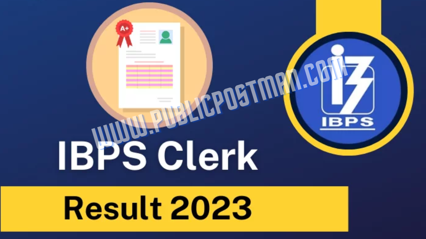 IBPS Clerk Result 2023 Out