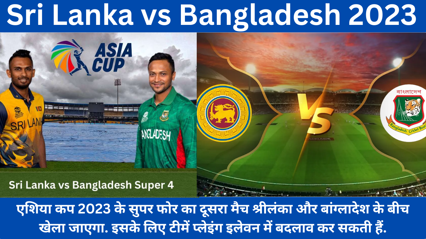 Sri Lanka vs Bangladesh 2023