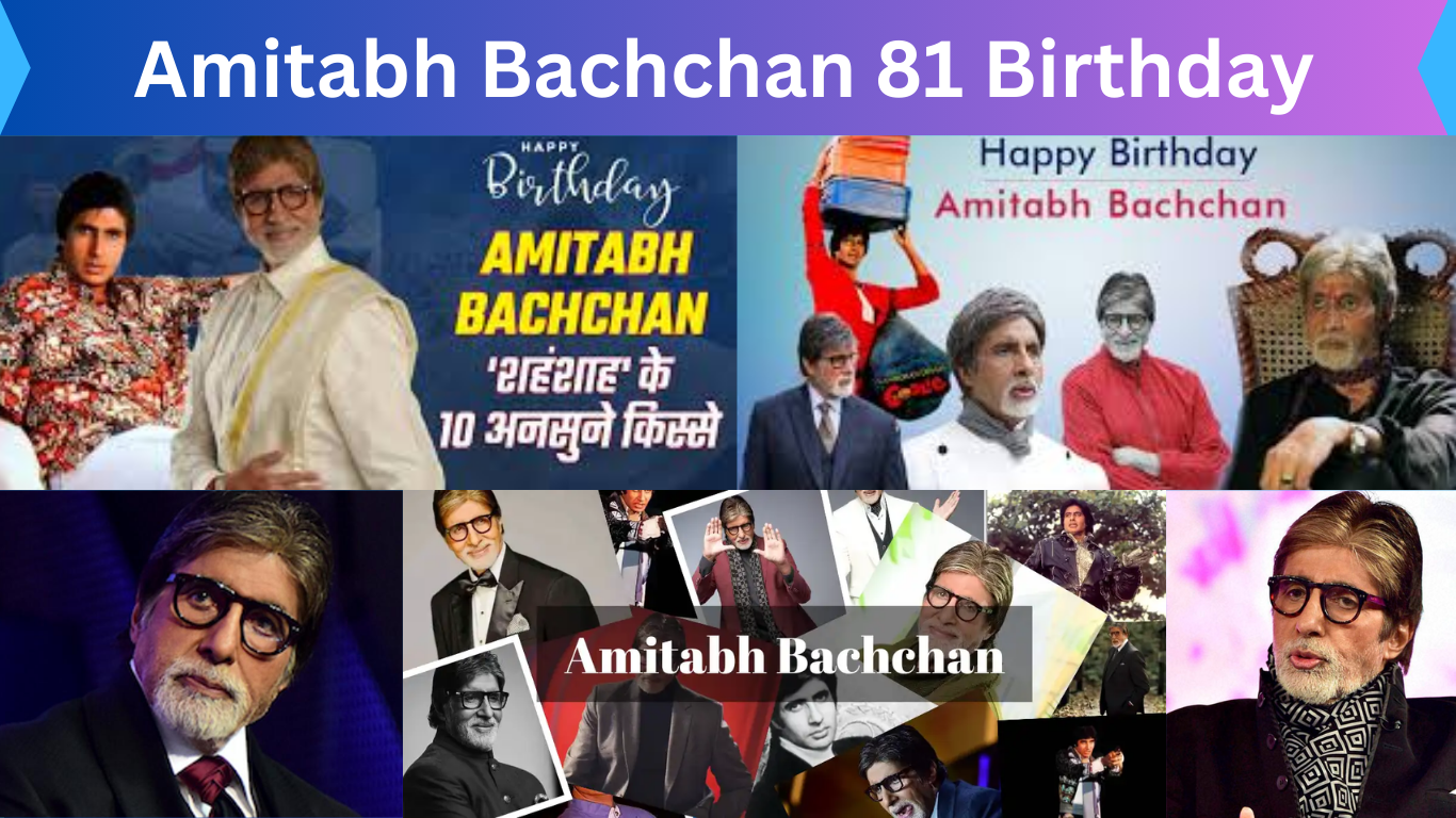 Amitabh Bachchan 81 Birthday