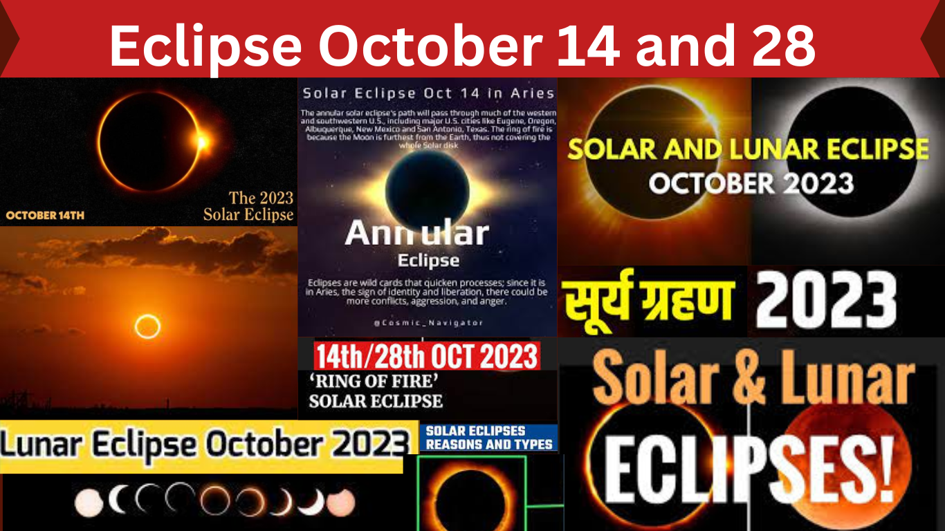 Eclipse October 14 and 28