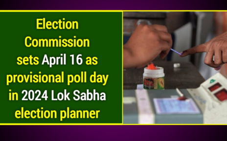 Lok Sabha election on April 16
