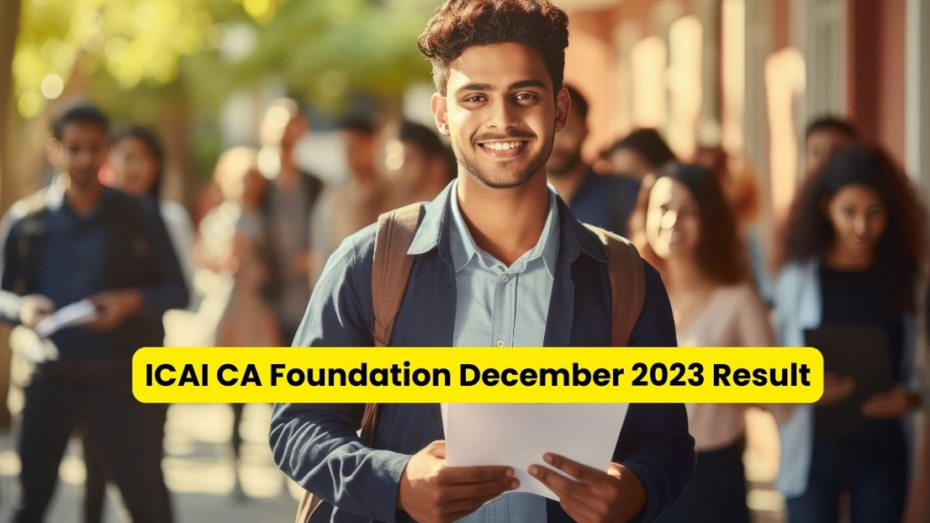 ICAI CA Foundation Result 2023 Live